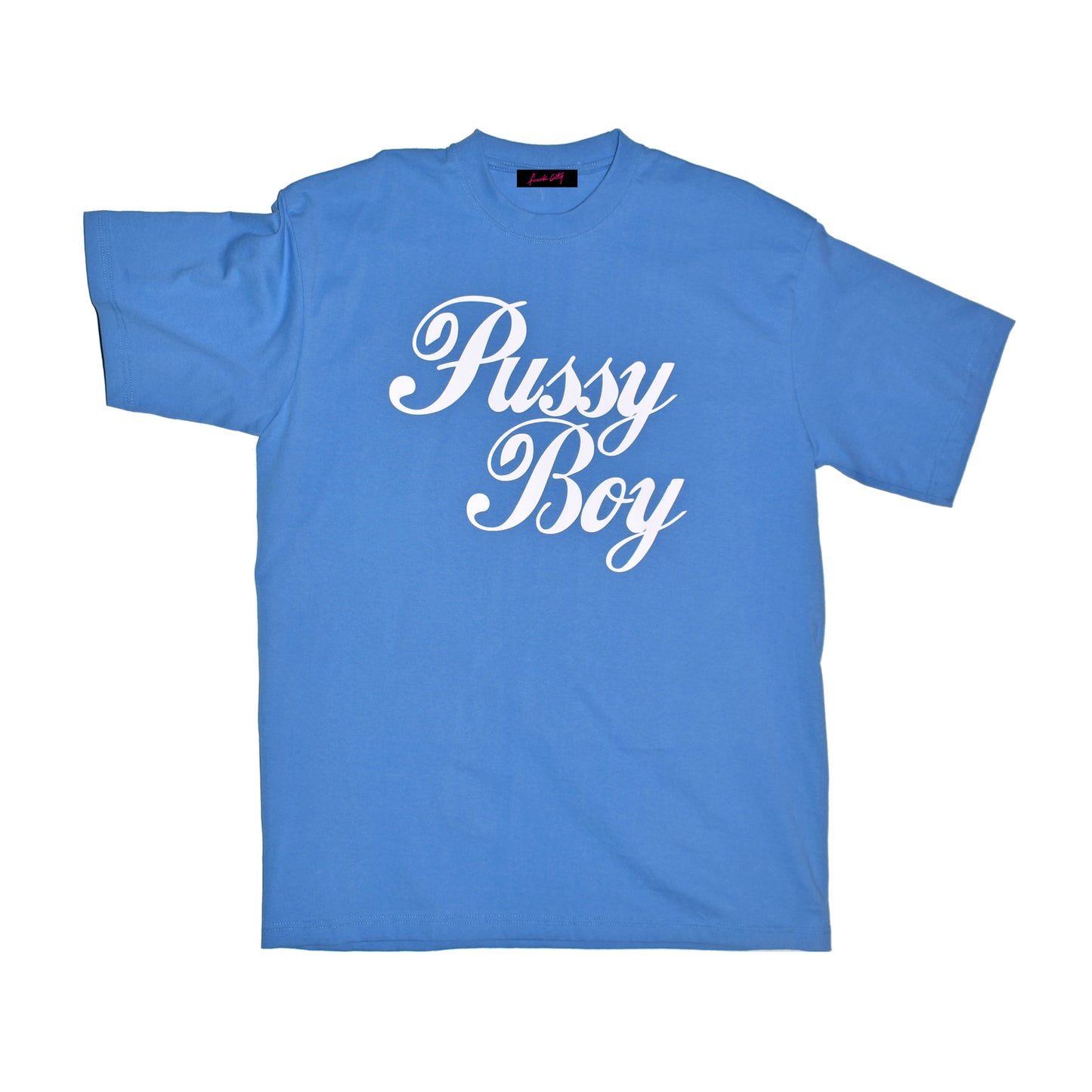 PUSSY BOY Tees