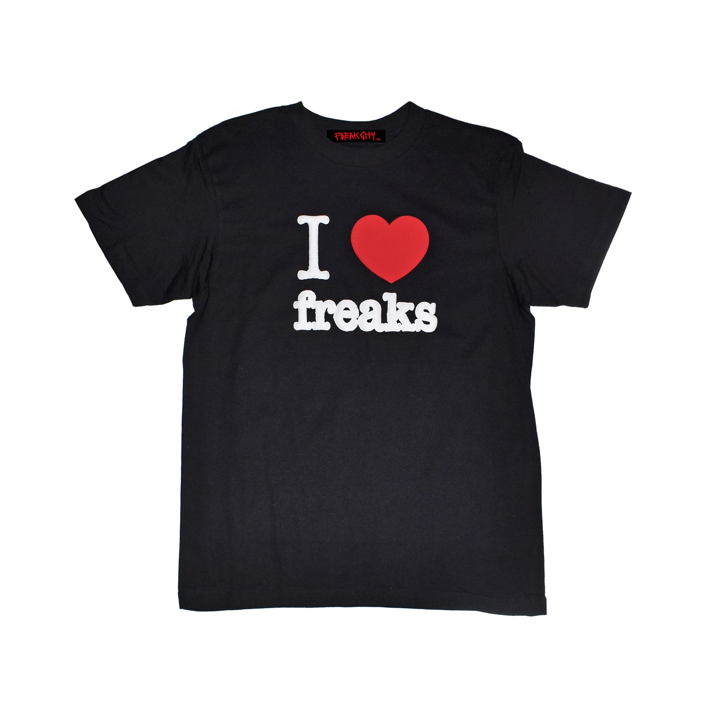 I LOVE FREAKS Tshirt