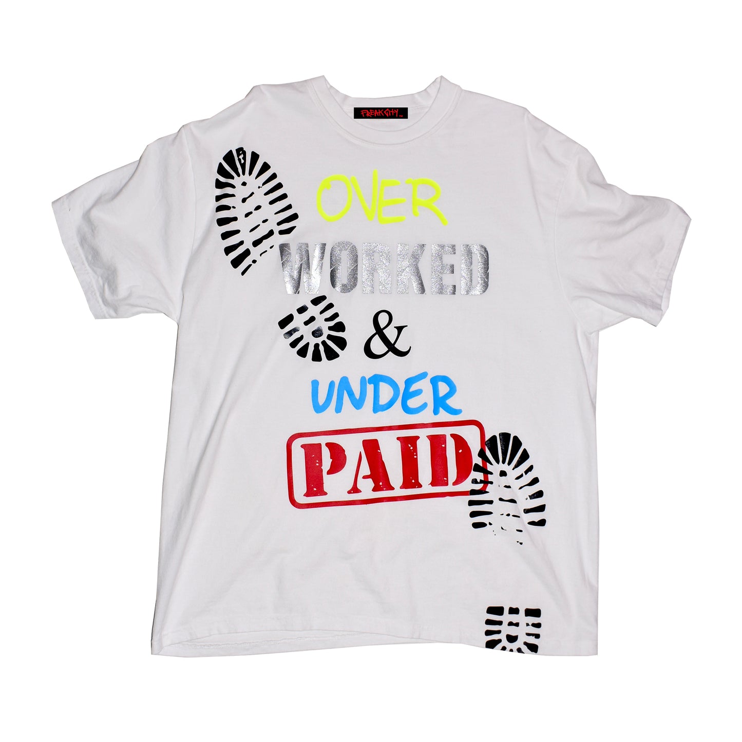 OVERWORKED & UNDERPAID Tshirt